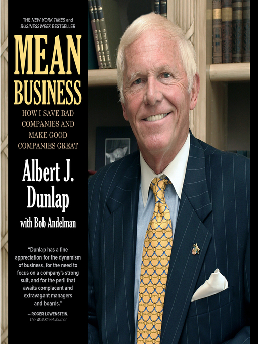 Title details for Mean Business by Albert J. Dunlap - Available